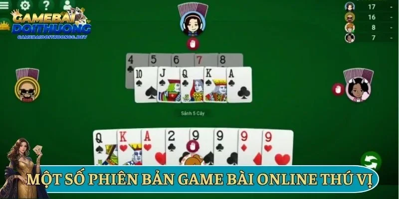 Một số phiên bản game bài online thú vị
